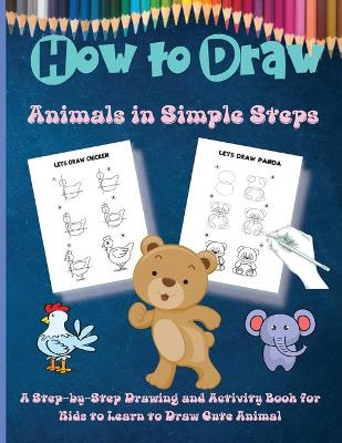 Book cover for How to Draw Animals in Simple Steps