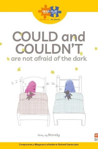Cover of Read + Play  Social Skills Bundle 2 Could and Couldn’t are not afraid of the dark