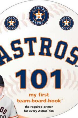 Cover of Houston Astros 101
