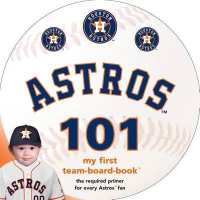 Cover of Houston Astros 101