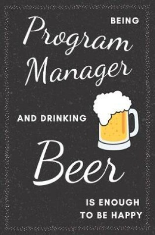 Cover of Program Manager & Drinking Beer Notebook