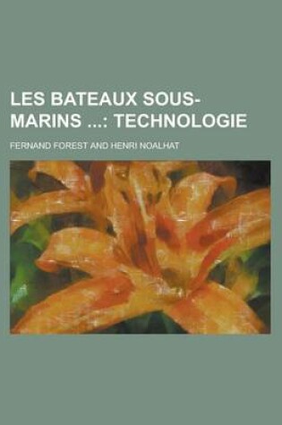 Cover of Les Bateaux Sous-Marins