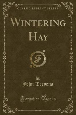 Book cover for Wintering Hay (Classic Reprint)