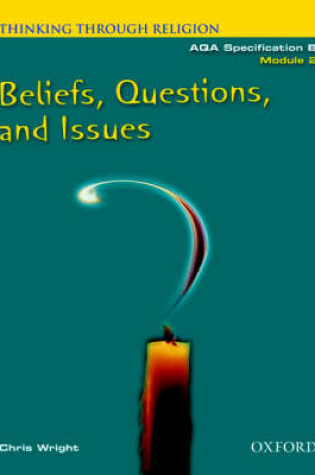 Cover of Thinking Through Religion Module 2 Beliefs, Questions and Issues