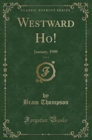 Cover of Westward Ho!, Vol. 4