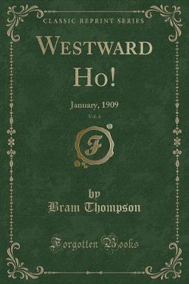 Book cover for Westward Ho!, Vol. 4