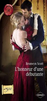 Book cover for L'Honneur D'Une Debutante (Harlequin Les Historiques)