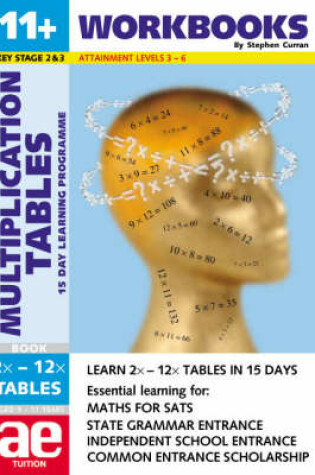 Cover of 11+ Multiplication Tables
