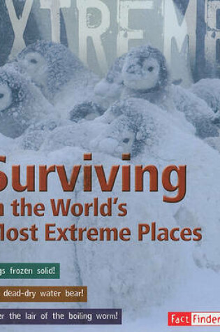 Cover of Surviving in the World's Most Extreme Places