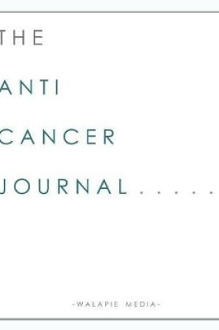 Cover of Anti-Cancer Journal