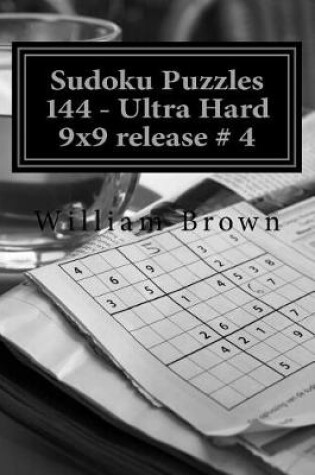 Cover of Sudoku Puzzles 144 - Ultra Hard 9x9 4