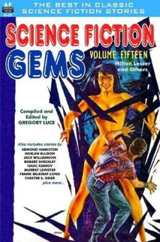 Cover of Science Fiction Gems, Volume 15, Milton Lessor and Others