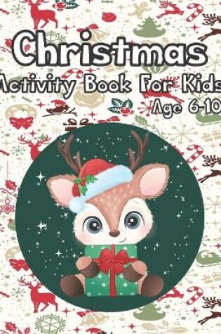 Cover of Christmas Activity Book for Kids Age 6-10