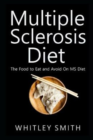 Cover of Multiple Sclerosis Diet