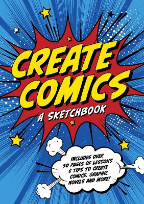 Cover of Create Comics: A Sketchbook