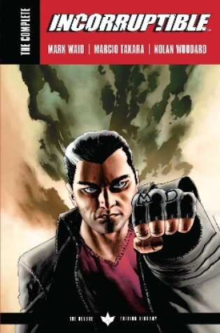 Cover of The Complete Incorruptible by Mark Waid