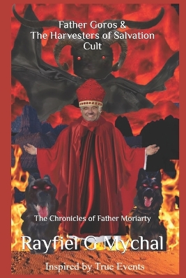 Book cover for Father Goros & The Harvesters of Salvation Cult