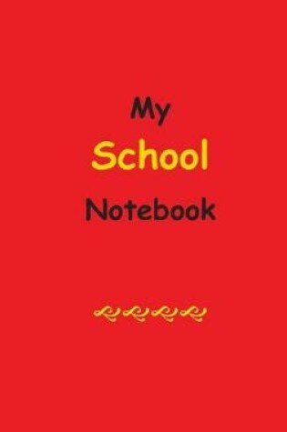 Cover of My School Notebook