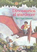 Cover of Dinosaurios al Atardecer