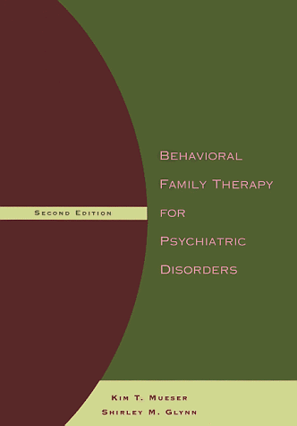 Book cover for Behavioral Family Therapy for Psychiatric Disorder