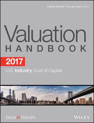 Cover of 2017 Valuation Handbook - U.S. Industry Cost of Capital