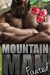 Book cover for Mountain Man Fixated