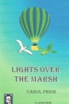 Book cover for Lights Over The Marsh