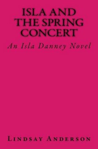 Cover of Isla and the Spring Concert