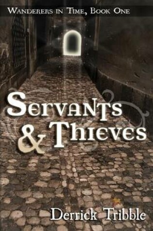 Cover of Servants and Thieves