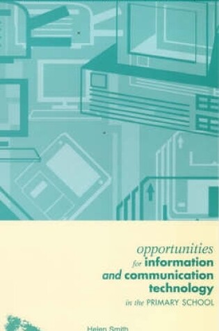 Cover of Opportunities for Science in the Primary School