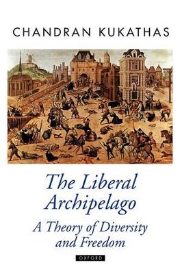 Book cover for The Liberal Archipelago