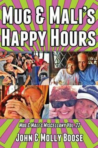 Cover of Mug & Mali's Happy Hours