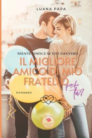 Cover of Il migliore amico di mio fratello