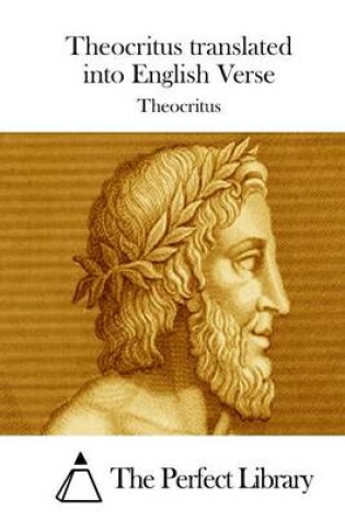 Cover of Theocritus translated into English Verse