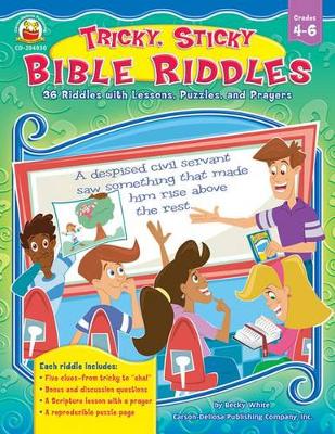 Book cover for Tricky, Sticky Bible Riddles, Grades 4 - 6
