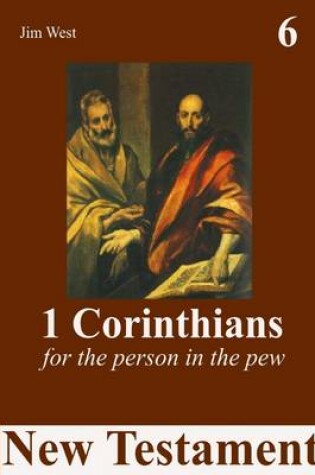 Cover of 1 Corinthians: For The Person In The Pew: New Testament 6