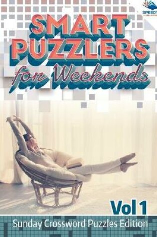 Cover of Smart Puzzlers for Weekends Vol 1