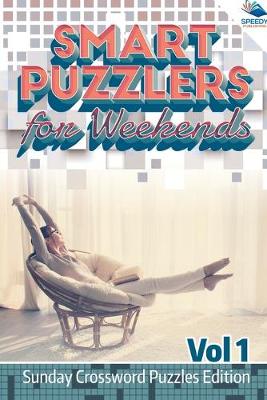 Book cover for Smart Puzzlers for Weekends Vol 1