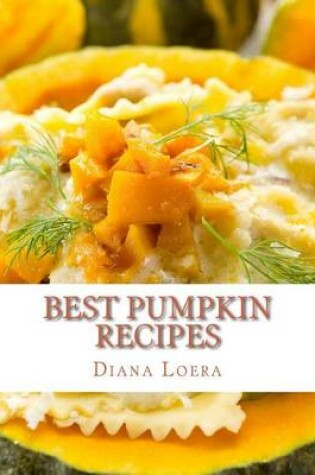 Cover of Best Pumpkin Recipes