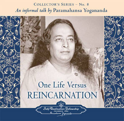 Book cover for One Life versus Reincarnation