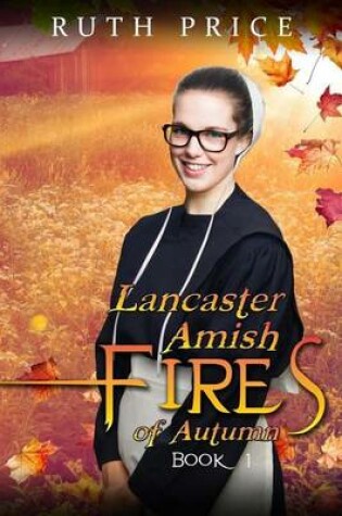 Cover of Lancaster County Fires of Autumn