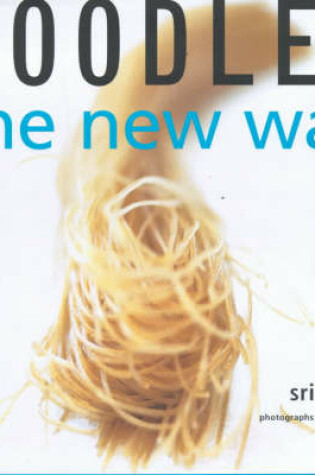 Cover of Noodles the New Way