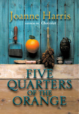 Book cover for Five Quarters Of The Orange