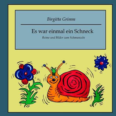 Book cover for Es war einmal ein Schneck