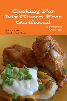 Book cover for Cooking for My Gluten Free Girlfriend