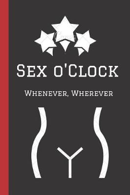 Book cover for Sex O'clock