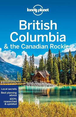 Book cover for Lonely Planet British Columbia & the Canadian Rockies