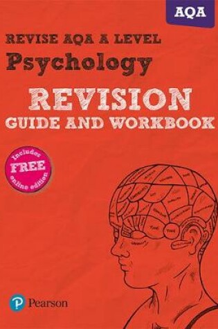 Cover of Revise AQA A Level Psychology Revision Guide and Workbook