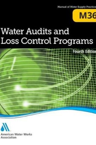 Cover of M36 Water Audits and Loss Control Programs