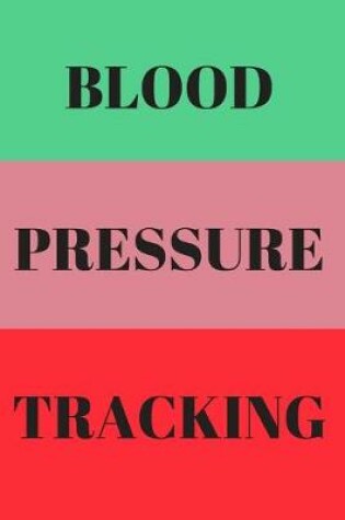 Cover of Blood Pressure Tracking